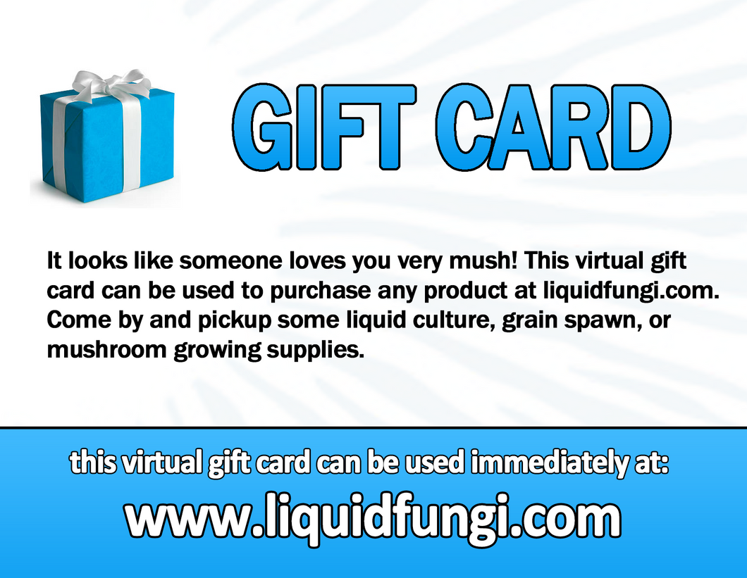 Liquid Fungi Gift Card